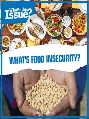 cover image of What's Food Insecurity?